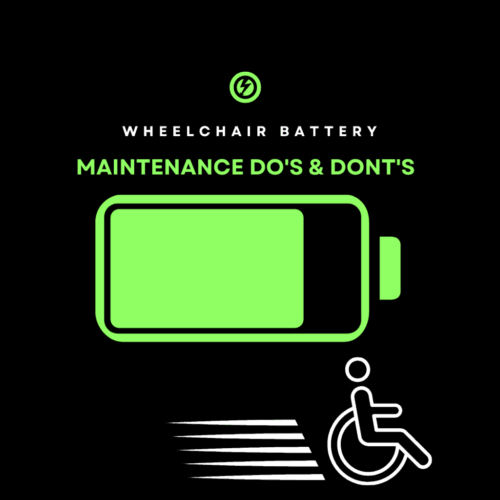 Wheelchair Battery dos and donts